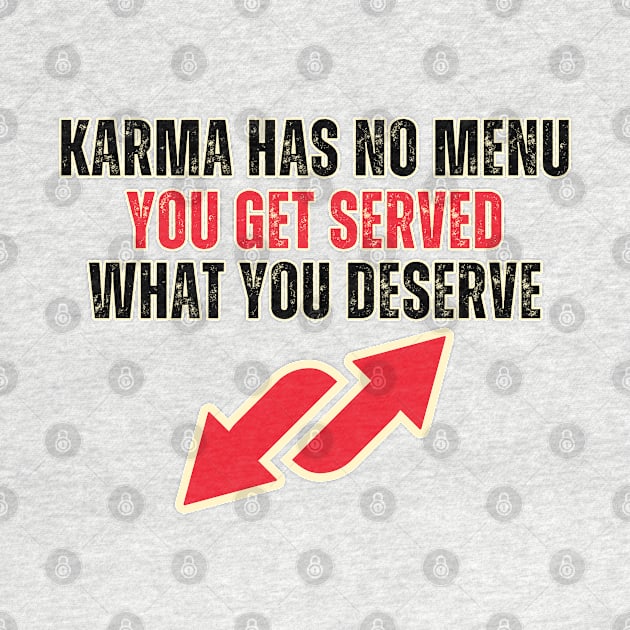 Karma Has No Menu by BaliChili